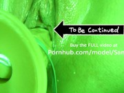 [60FPS] SHE SCREAMS! EXTREME OIL CREAMY ORGASM CLOSE UP WET PUSSY- SANYANY