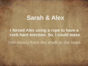 Slow teasing from shaft to the glans with glans play massage - Sarah&Alex 1/16