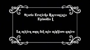 La mitica sega del mio migliore amico - audio racconto erotico completo -