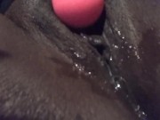 My toys making me wet