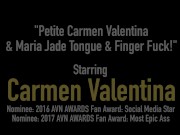 Petite Carmen Valentina & Maria Jade Tongue & Finger Fuck! 1/16