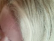 Hotwife blonde blowjob with facial and cum on tits 10/16