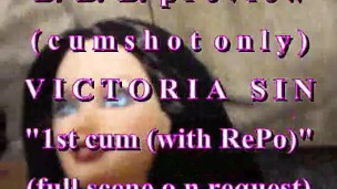 B.B.B.preview Victoria Sin "1st Cum(withRePo)"(cumshot only) WMV with SloMo