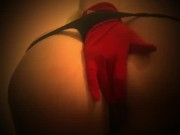 Carlycurvy in a thong and gloves plays with pussy 10/16