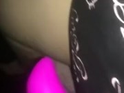 Dildo fucking my pussy.