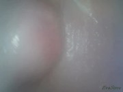 Filmed the vagina from the inside 4/16