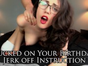 Cucked on Your Birthday! | Cuckolding Sex JOI - Trailer
