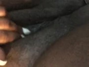 Fingering Fat WET Pussy