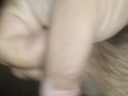 Stroken my dick and shoot a load 9/16