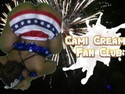 4th of July Explosions (Trailer) Independence Day - A Cami Creams Sex Tale 15/16