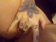 Tattooed hottie with the wettest n sloppiest pussy