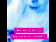 Shylaanne Gets Naughty For Her Tips...
