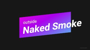 OUTSIDE SMOKE NAKED