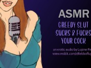 ASMR - Greedy Slut Sucks & Fucks Your Cock - INTENSE Erotic Audio 3/16
