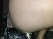 Tight ass wrapped around my dildo.. 9/16