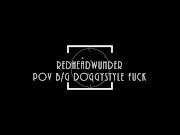 Anal Fuck POV w/ Thicc Natural Big Booty Redhead 1/16