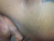  my ass deep until I take his load 15/16