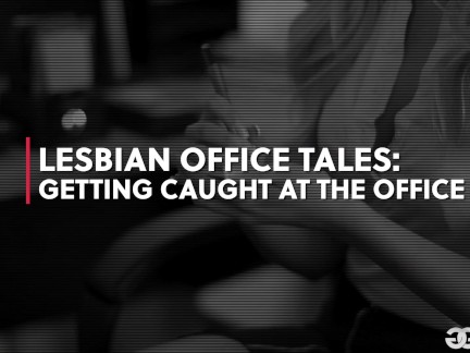 Getting Caught At The Office