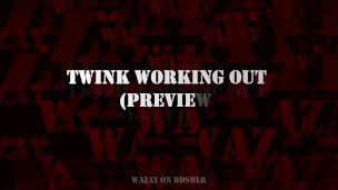Preview - Twink Working Out