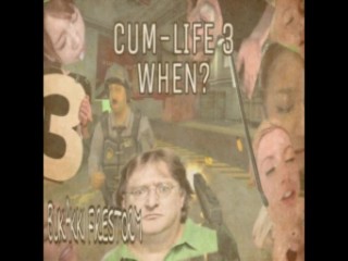 HALF-LIFE GAYDON FUCKMAN – CUM-LIFE -3 WHEN? XXXTRA REVERB EDITION PROD BFS