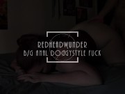 Doggy Style Anal Fuck w Big Booty Redhead PAWG 1/16