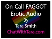On Call FAGGOT Erotic Audio by Tara Smith Sissy Bisexual Encouragement 14/16