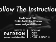 Follow My Instructions: Teasing & Owning Your Pussy (Erotic Audio)