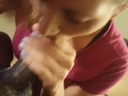 Cheating Wife Sucks Black Dick And She Swallowed Every Drop 11/16