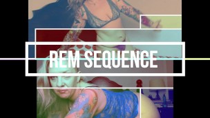 Rem Sequence Vid Intro