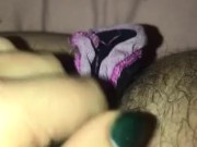 Requested - stuffing my panties in my pussy then pulling them out 