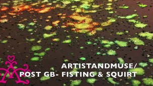 Cumslut wife, post Gangbang fisting and squirting.