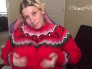Bouncing My Huge Swollen Tits In My XXXMAS Sweater!
