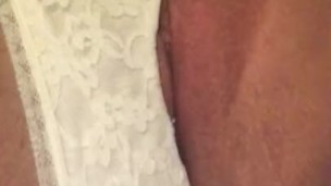 Making my white panties wet Pt. 1