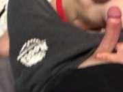 Amateur College Teen Rides my Dick and gets Mouth Full of Cum 3/16