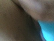 dildo in my wet pussy