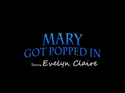 "It's Time For You To Clean Up My Pussy" Poppin' On Mary Poppins S3:E8