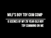 MILF'S BOY TOY CUM COMPILATION 1/16