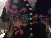 Bouncing my tits in a sundress