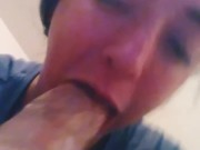 ORAL CREAMPIE Hot wife slobbering deepthroat on my big dick 14/16