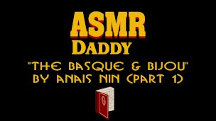 Daddy Bedtime Story reading Anais Nin - ASMR / male erotic audio 
