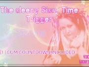 he  Sissy Time Trigger Enhanced Version