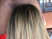 Sexy Latina for a Face Fuck and Some Fresh Air(Corona Quarantine Fun) 9/16