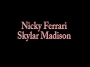 Latina Cougar Nicky Ferrari Cunt Fucks Skylar Madison! 2/16