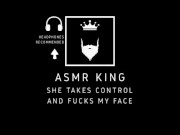 ASMR - YOU control me and sit on my face. Audio/Moaning. For her