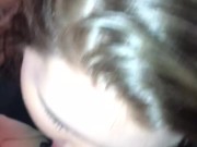 Patient cums in my mouth at work  6/16