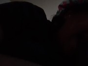 Black Cumslut sucks bbc 9/16