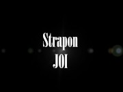 Strap On JOI - Screenshot 1 of 16 - HD