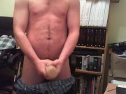 Cumming with Cock Play 2/16