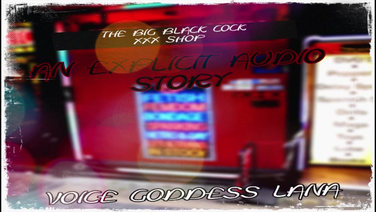 The Big Black Cock XXX Shop