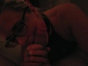 POV horny girl cant resist the cock in the dark amateur deep throating that cock 5/16